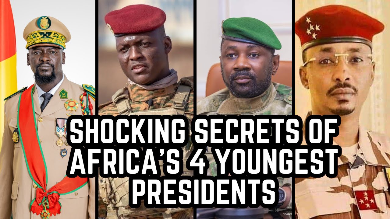 Shocking Secrets of Africa’s 4 Youngest Presidents