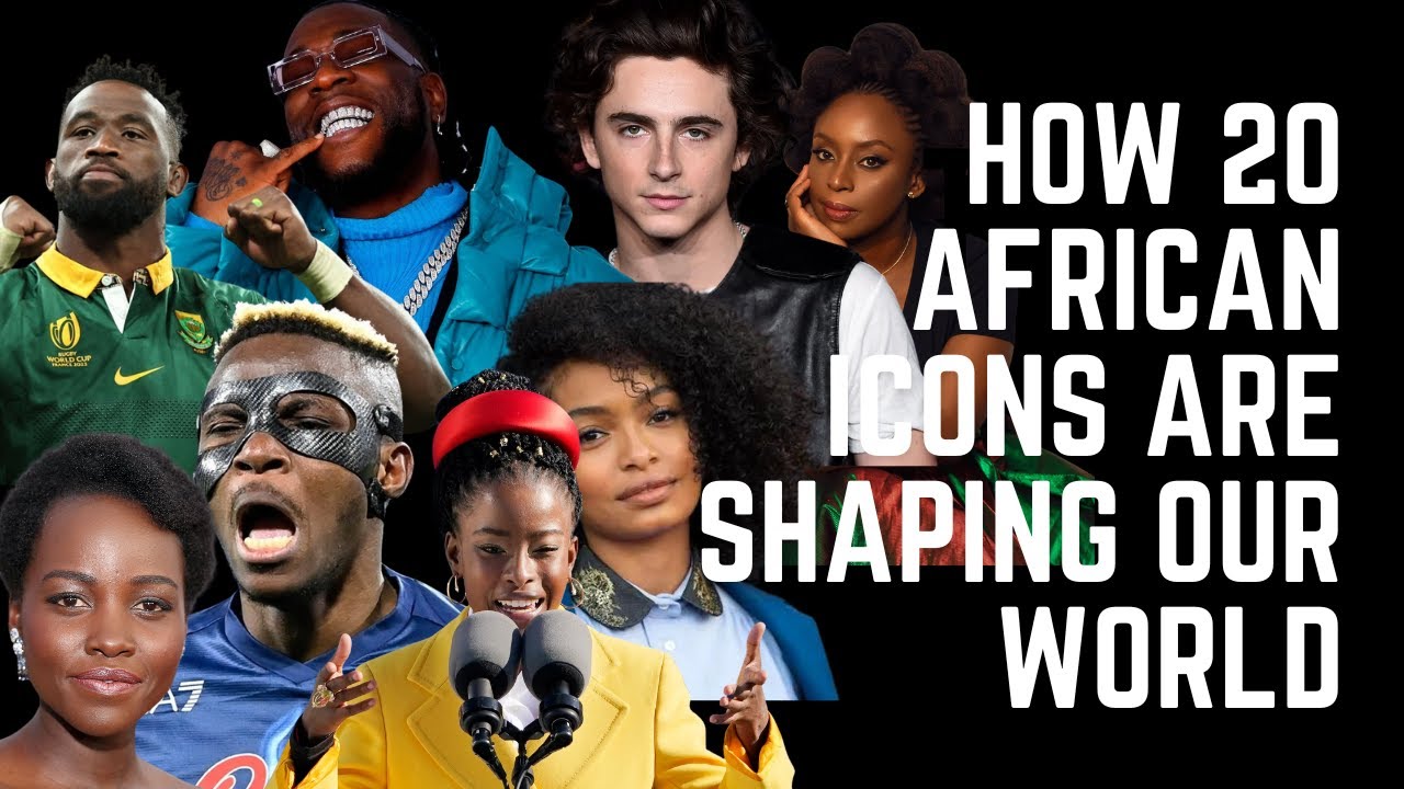 How 20 African Icons Are Shaping Our World