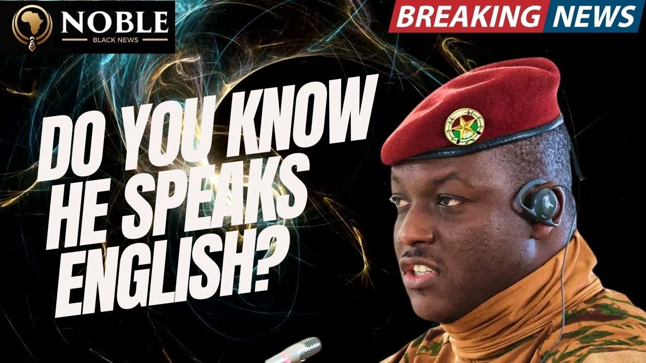 Burkina Faso President Ibrahim Traoré Delivers Speech in English!”