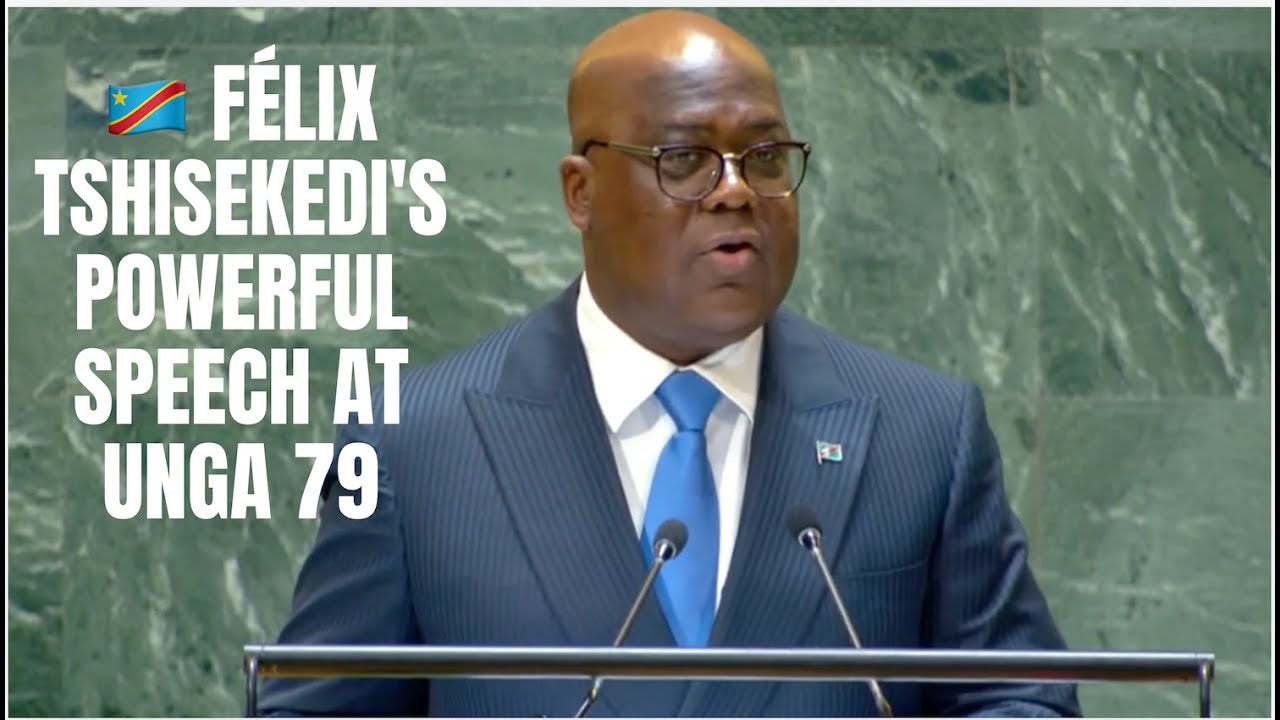 🇨🇩 Democratic Republic of the Congo – President Speaks at the 79th Session of the UN General Debate