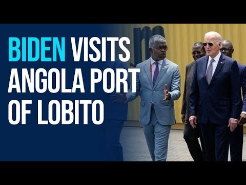 Biden Visits Angola: What His Lobito Trip Reveals!