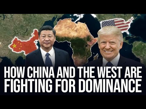 How China and the West Compete for Africa’s Resources”