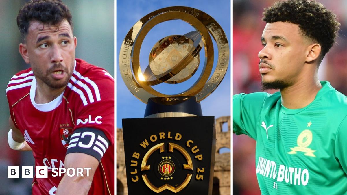 Club World Cup 2025: What can Africa expect from expanded tournament?