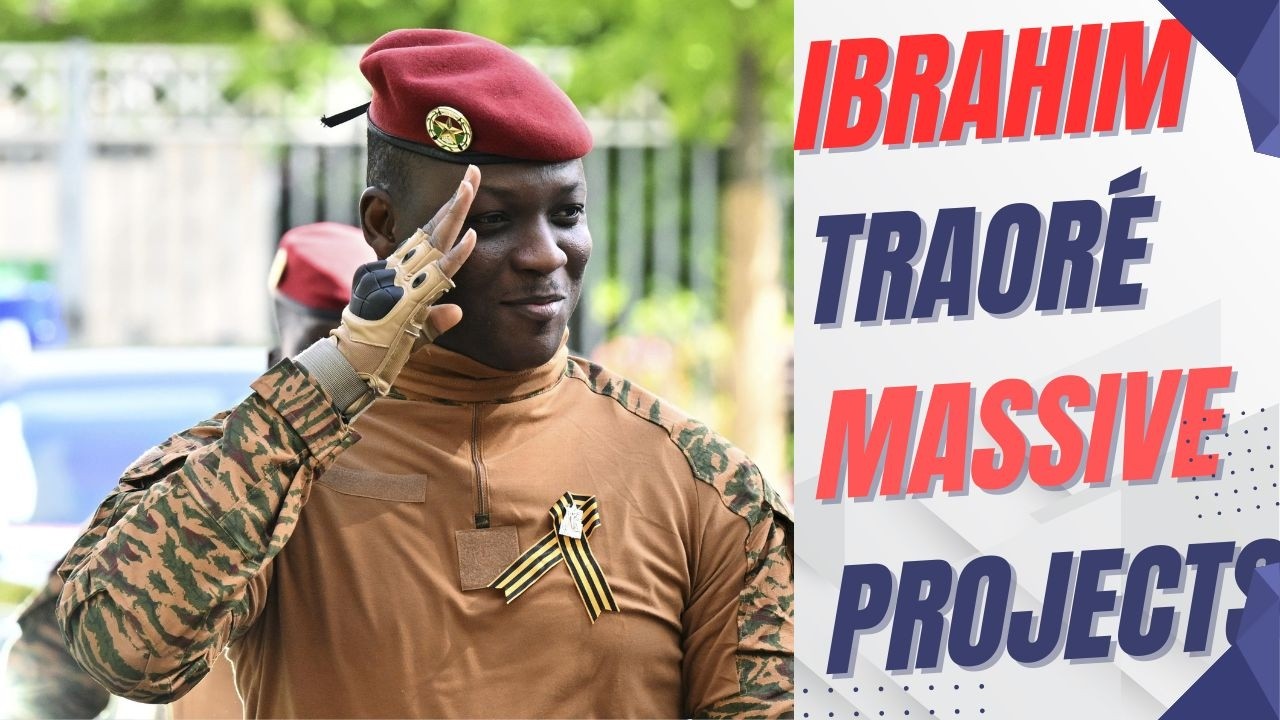 IBRAHIM TRAORÉ: Massive Projects Transforming Burkina Faso Noble Black News Special Report