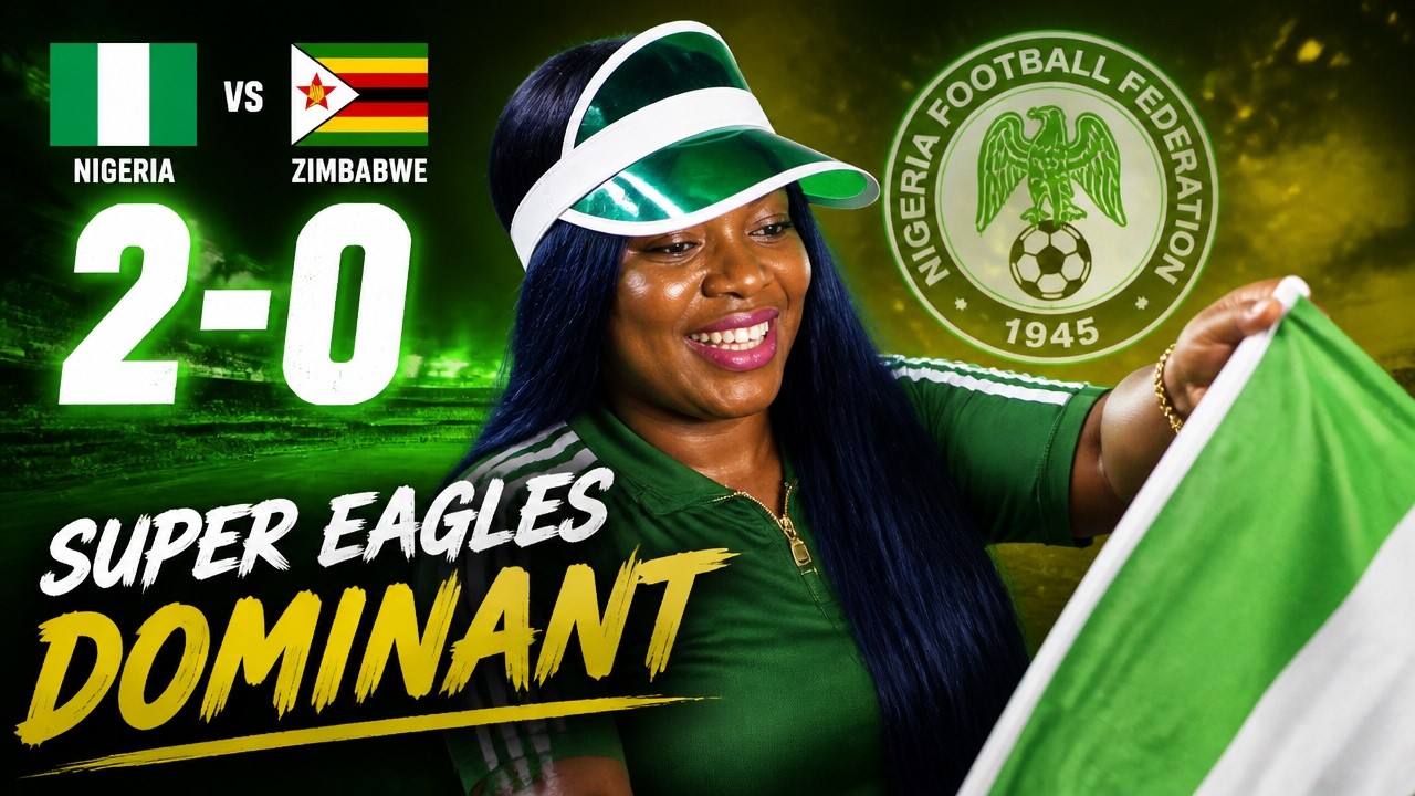Nigeria vs Zimbabwe 2-0 Highlights | Super Eagles Shine in Unity Cup Semi-Final